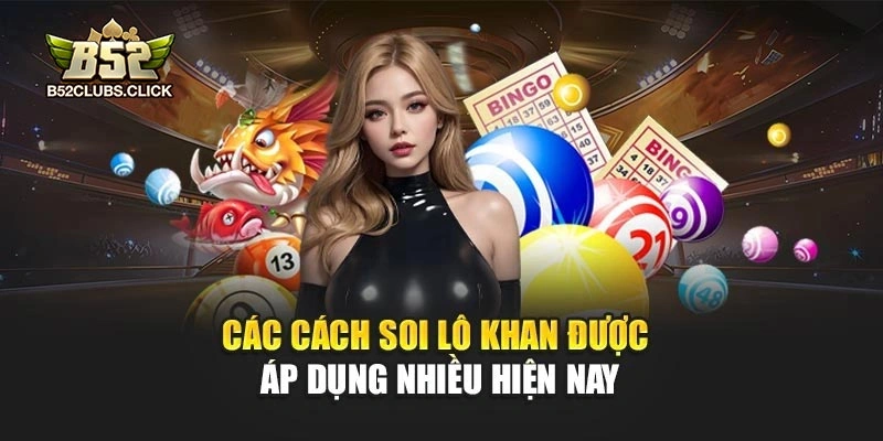 Cách xác định gan ngắn và gan dài Các cách soi lô khan được áp dụng nhiều hiện nay