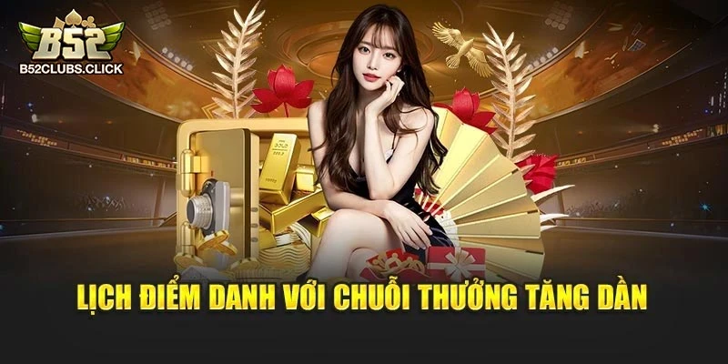 Lịch điểm danh với chuỗi thưởng tăng dần Lịch điểm danh với chuỗi thưởng tăng dần